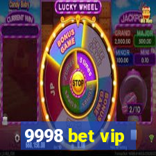 9998 bet vip